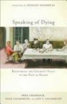 Craddock, Fred Craddock, Fred B. Craddock, Fred/ Goldsmith Craddock, Dale Goldsmith, Joy V Goldsmith... - Speaking of Dying