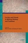 Mark Leuchter, Jeremy M. Hutton, Mark Leuchter - Levities and Priests in Biblical History and Human Tradition