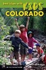 Maureen Keilty - Best Hikes With Kids Colorado