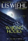 Pete Nelson, Lis Wiehl, Lis W./ Nelson Wiehl - Waking Hours