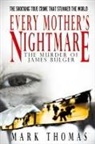 Mark Thomas, Mark Thomas - Every Mother's Nightmare - The Murder of James Bulger