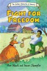Champlin, Susan Champlin, Stan Mack, Stan (ILT)/ Champlin MacK, Stanley Mack, Stan Mack - Fight for Freedom