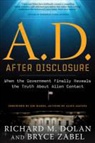 Richard Dolan, Richard M Dolan, Richard M. Dolan, Richard M. (Richard M. Dolan ) Dolan, Richard M. Zabel Dolan, Richard/ Zabel Dolan... - A.d. After Disclosure