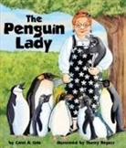 Carol A Cole, Carol A. Cole, Sherry Rogers, Sherry Rogers - The Penguin Lady