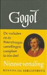 N. W. Gogol, N.W. Gogol, Nikolai Vasilevich Gogol, Nikolaj Gogol - 1 Verhalen en novellen