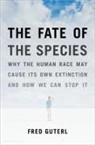 Kathleen (Kathy) Barber, Guterl, Fred Guterl - The Fate of the Species