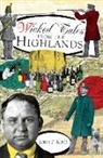 John P. King - Wicked Tales from the Highlands