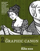 Russ Kick, Rus Kick, Russ Kick - The Graphic Canon - Vol.2: The Graphic Canon 2