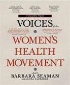 Laura Eldridge, Barbara Seaman, Barbara (EDT)/ Eldridge Seaman, Laura Eldridge, Barbara Seaman - Voices of the Women's Health Movement, Volume 2