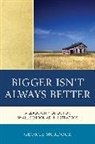 George Murdock, Murdock George - Bigger Isn''t Always Better