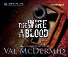 Val McDermid - The Wire in the Blood (Hörbuch)