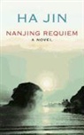 Ha Jin - Nanjing Requiem