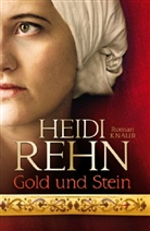 Heidi Rehn - Gold und Stein