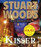 Tony Roberts, Stuart Woods, Stuart/ Roberts Woods, Tony Roberts - Kisser (Hörbuch)
