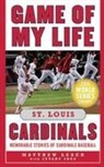 Matthew Leach, Matthew/ Shea Leach, Stuart Shea - Game of My Life St. Louis Cardinals