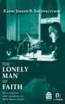 Joseph B. Soloveitchik, Joseph B./ Ziegler Soloveitchik, Rabbi Joseph B. Soloveitchik - The Lonely Man of Faith