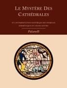 Fulcanelli - Le Mystere Des Cathedrales Et L'Interpretation Esoterique Des Symboles Hermetiques Du Grand-Oeuvre
