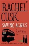 Rachel Cusk - Saving Agnes