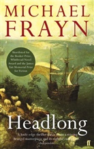 Michael Frayn - Headlong
