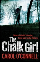 &amp;apos, Carol Connell, O&amp;apos, O@95@#39, Carol O'Connell, Carol O''connell - The Chalk Girl