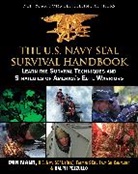 Don Mann, Ralph Pezzullo, Harry Gerwein - The U.S. Navy Seal Survival Handbook