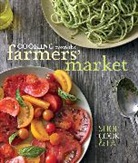 Tasha De Serio, Tasha DeSerio, Jodi Liano, Jodi/ Deserio Liano, Jennifer Maiser, Maren Caruso - Cooking from the Farmers' Market