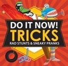 Sarah/ Mann Hines-Stephens, Bethany Mann, Sarah Hines Stephens - Do Cool Tricks!