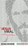 Ross Rohde - El Jesús Viral