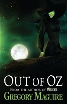 Gregory Maguire, Maguire Gregory - Out of Oz