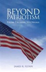 James R Flynn, James R. Flynn, James Robert Flynn - Beyond Patriotism