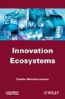 E Mercier-Laurent, E. Mercier-Laurent, Eunika Mercier-Laurent - Innovation Ecosystems
