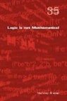 Hartley Slater - Logic Is Not Mathematical
