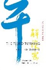 Reb Anderson, Tenshin Reb Anderson, James William Coleman - The Third Turning of the Wheel