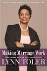 Lynn Toler, Toler Lynn - Making Marriage Work