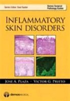 Jose Plaza, Jose A. Plaza, jose A./ Prieto Plaza, Victor G Prieto, Victor G. Prieto, Victor Gerardo Prieto... - Inflamatory Skin Disorders