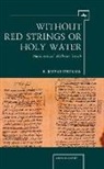 H. Norman Strickman - Without Red Strings or Holy Water
