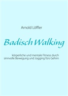 Arnold Löffler, Löffler, A Löffler, A. Löffler - Badisch Walking