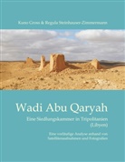 Kuno Gross, Regula Steinhauser-Zimmermann - Wadi Abu Qaryah
