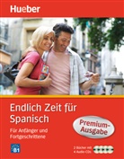 Trinidad Bonachera Álvarez, Hans G Hoffmann - Endlich Zeir für Spanisch: Premium Ausgabe: 2 Bücher mit 4 Audio-CDs