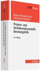 Helmut Büttner, Elmar Kalthoener, Hildegard Wrobel-Sachs - Prozess- und Verfahrenskostenhilfe, Beratungshilfe