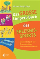 Michae Bieligk, Michael Bieligk - Das große Limpert-Buch des Erlebnissports