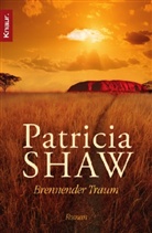 Patricia Shaw - Brennender Traum