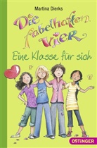 Martina Dierks, Franziska Harvey - Die fabelhaften Vier - Eine Klasse für sich
