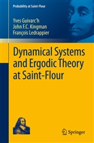 Yves Guivarch, Yve Guivarc'h, Yves Guivarc'h, John F Kingman, John F C Kingman, John F. C. Kingman... - Dynamical Systems and Ergodic Theory at Saint-Flour