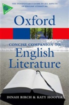 Dinah Birch, Katy Hooper, Birc, Dina Birch, Dinah Birch, Dinah (University of Liverpool) Birch... - The Concise Oxford Companion to English Literature