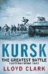 Lloyd Clark, Clark Lloyd - Kursk