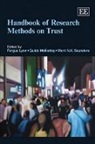 Fergus Moellering Lyon, Fergus/ Mollering Lyon, Fergus Lyon, Guido Moellering, Mark N.K. Saunders - Handbook of Research Methods on Trust