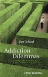 Orford, J Orford, Jim Orford, ORFORD JIM - Addiction Dilemmas Family Experiences From Literature and Research