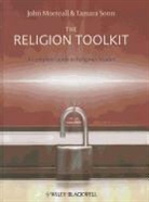 J Morreall, John Morreall, John (College of William and Mary Morreall, John Sonn Morreall, John/ Sonn Morreall, Tamara Sonn... - Religion Toolkit