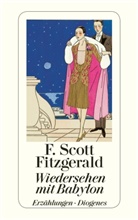 F Scott Fitzgerald, F. Scott Fitzgerald, Silvi Zanovello, Silvia Zanovello - Wiedersehen mit Babylon